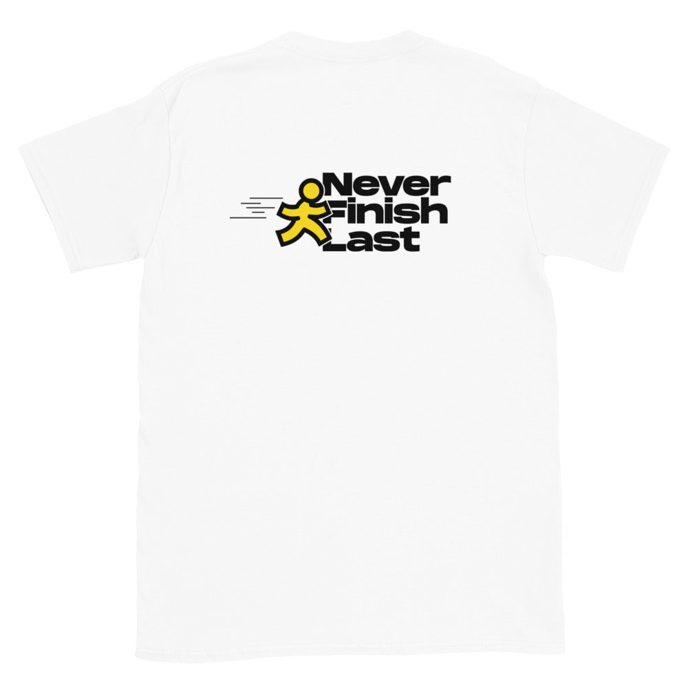 Never Finish Last T-Shirt
