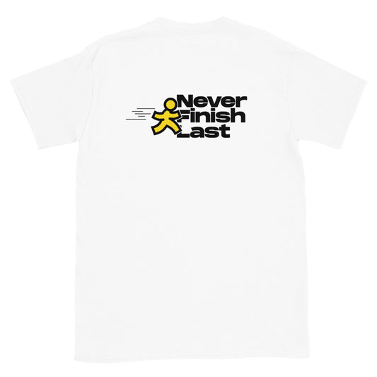 Never Finish Last T-Shirt