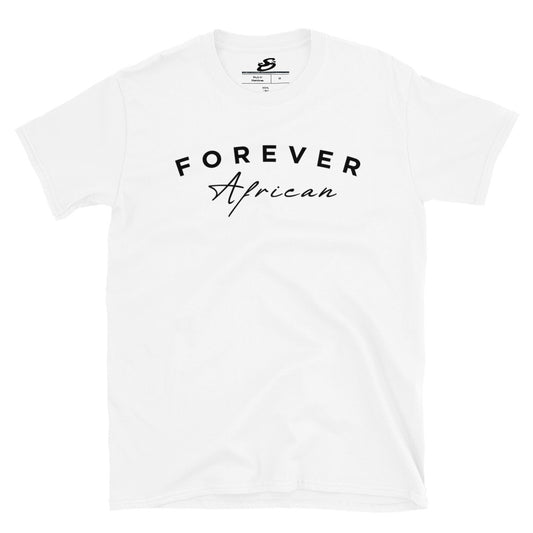 Forever African T-Shirt