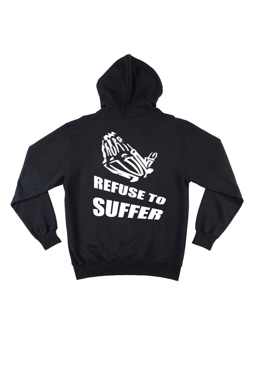 Refuse To Suffer Hoodie