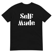 Load image into Gallery viewer, Self Paid Self Made T-Shirt
