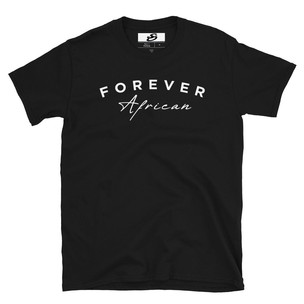 Forever African T-Shirt