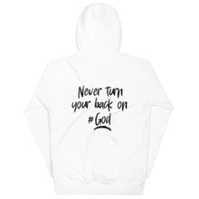 Load image into Gallery viewer, Never Turn Your Back On God Hoodie
